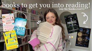 books that will get you into reading! ⭐️ (aka my FAVORITE books ever!!)