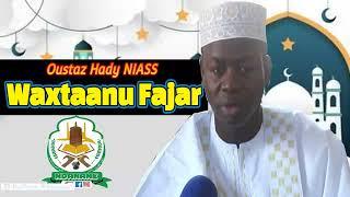 Wakhtanou Fadjar Lundi 15 Avril 2024 par Oustaz Hady Niass