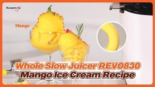 Kuvings Whole Slow Juicer REVO830ㅣMango Sorbet Recipe