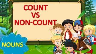 Count vs Non-Count Nouns - Basic English Grammar | Types of Nouns | Examples of Nouns | What is Noun