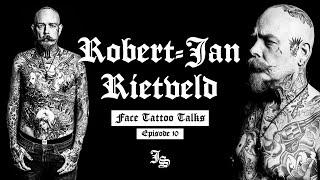 Punk, Pompadours & Permanent Ink - Face Tattoo Talks ep. 10 - Robert-Jan Rietveld #barber #tattoo