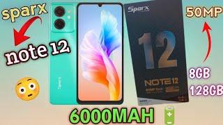 sparx note 12 unboxing | 6000mah battery  | only 25000 price| G85 gaming processor|  BilalMobiles8