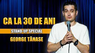 CA LA 30 DE ANI | STAND-UP COMEDY SPECIAL