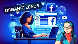 How I Get Clients With Facebook Organic Marketing Strategies