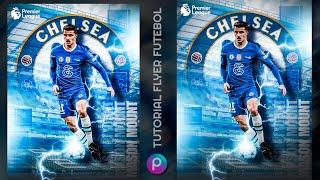 Como fazer FLYER Arte de jogador de futebol pelo celular |  Tutorial PicsArt