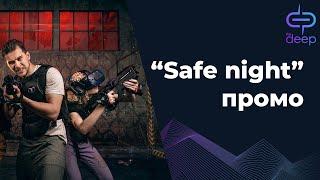 Safe NIght | The Deep VR