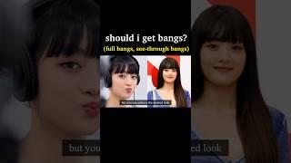 Should i get bangs? #fullbangs #seethroughbangs