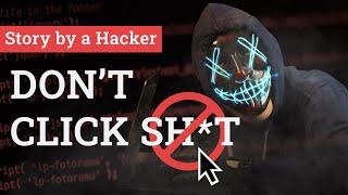 Experienced Hacker Explains How He Got Hacked