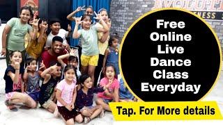 Free Online Dance Class For Girls, Boys, Kids & Ladies Everyday @YouTube Live | Step By Step Dance