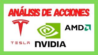 Análisis Técnico de acciones: Nvidia, Tesla y AMD