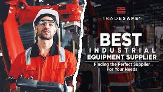 Best Industrial Equipment Supplier: Finding the Perfect Supplier For Your Needs