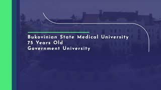 BUKOVINIAN STATE MEDICAL UNIVERSITY (BSMU)