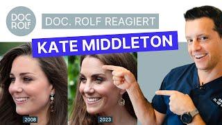 KATE MIDDLETON früher vs heute – doc.rolf reagiert