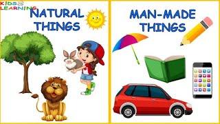 Natural And Man Made Things | Environmental Studies I Difference between Natural and Man made things