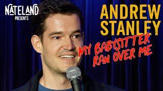 My Babysitter Ran Over Me - Andrew Stanley | Nateland Presents