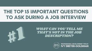 Top 15 Questions to Ask During a Job Interview - #1