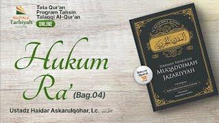 [LIVE] Hukum Ra' Bag.04 - Ustadz Haidar Askarulqohar, Lc. حفظه الله