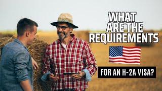 H2a Visa program Requirements for farmer and worker#h2avisa #h2aalltheway