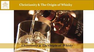 Christianity & The Origin of Whisky featuring Robert Ross Allan