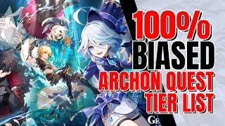 A 100% Biased Archon Quest Tierlist - Genshin Impact