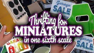 Thrift with Me for Miniatures in One Sixth Scale at Garage Sales