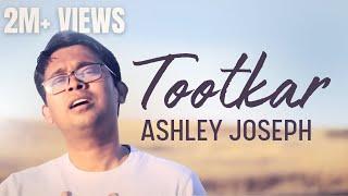 Tootker Bikharne  - Ashley Joseph - [Official Video]