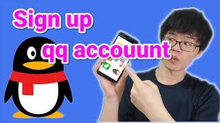 How to sign up qq account | Create qq account with Chinese or with English (both included)