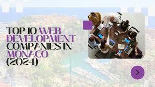 Top 10 Web Development Companies in Monaco 2024