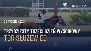 33 dzień wyścigowy - Tor Służewiec - 28.09.2024