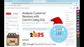 Analyze Customer Reviews with Gemini Using SQL | #qwiklabs | #GSP1246 | [With Explanation️]