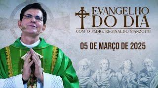 EVANGELHO DO DIA 05/03/2025 | Mt 6, 1 - 18 | @PadreManzottiOficial