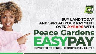 Peace Gardens Easy Pay