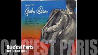 Quintet Gaby Dirne  -  Ca c'est Paris