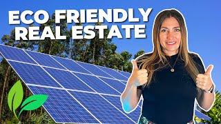 ECO-FRIENDLY PRACTICES IN REAL ESTATE | SUSTAINABLE GREEN HOMES | RENO, NEVADA REAL ESTATE