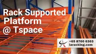 Rack Supported Platform | Mezzanine Floor |  @ Tspace - IA Racking Solutions