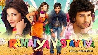 Ramaiya Vastavaiya New Full Movie HD 1080  2024 | Girish Kumar, Shruti Haasan Full Movie HD 1080