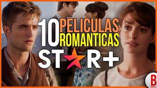 TOP 10 Mejores PELÍCULAS ROMÁNTICAS en STAR+ 2023 ️