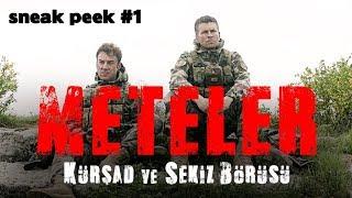 Meteler Filmi - Sneak Peek #1