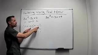 Factoring Trinomials Using the Trial and Error Method