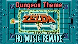 The Legend of Zelda - Dungeon Theme [NES] Remake HQ Music