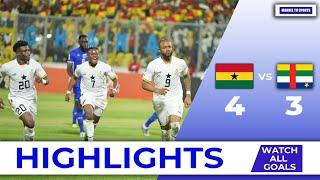 GHANA VS CENTRAL AFRICAN REPUBLIC(4-3)-MATCH HIGHLIGHTS & GOALS-2026 WCQ.JORDAN SCORES HATTRICK