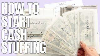 How To Start Cash Stuffing | Tips for Starting the Cash Envelope System | Cash Stuffing for Beginner