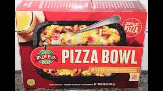 Brew Pub Pizza: Breakfast Pizza Bowl Review