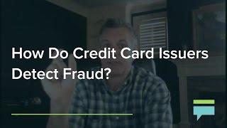 How Do Credit Card Issuers Detect Fraud? - Credit Card Insider