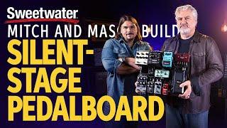 Mitch Gallagher‘s Silent-stage Pedalboard Build with Mason Marangella