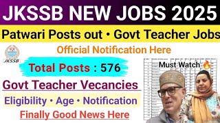 JKSSB Patwari Posts Out 2025 | J&K Teacher Jobs 8000+ Vecancies| Good News | J&K New Govt Jobs 2025