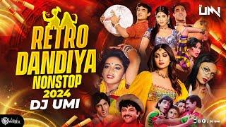 Retro Dandiya Nonstop | DJ Umi  | Bollywood Retro | Dandiya & Garba Nonstop 2024 | Navratri Special