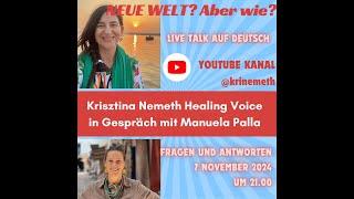 Neue Welt, aber wie? Live Talk mit Krisztina Nemeth und Manuela Palla