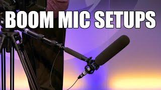 Basic Boom Mic Setups