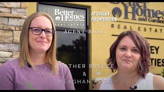 Meaghan Rose & Heather Breeze - Agent Bio Video - Better Homes & Gardens RE Atchley Properties